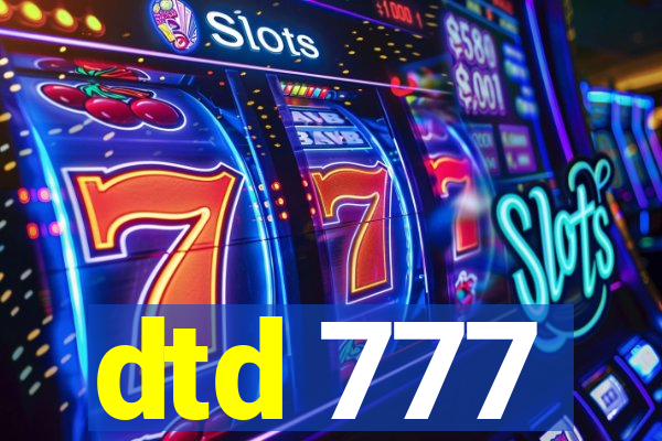 dtd 777